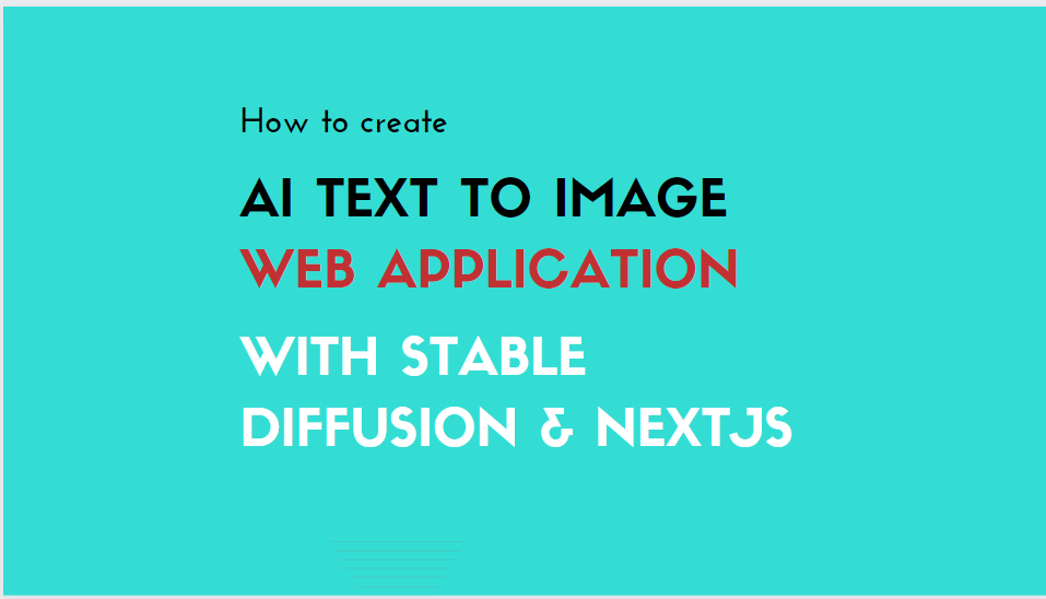 Build Stable Diffusion App