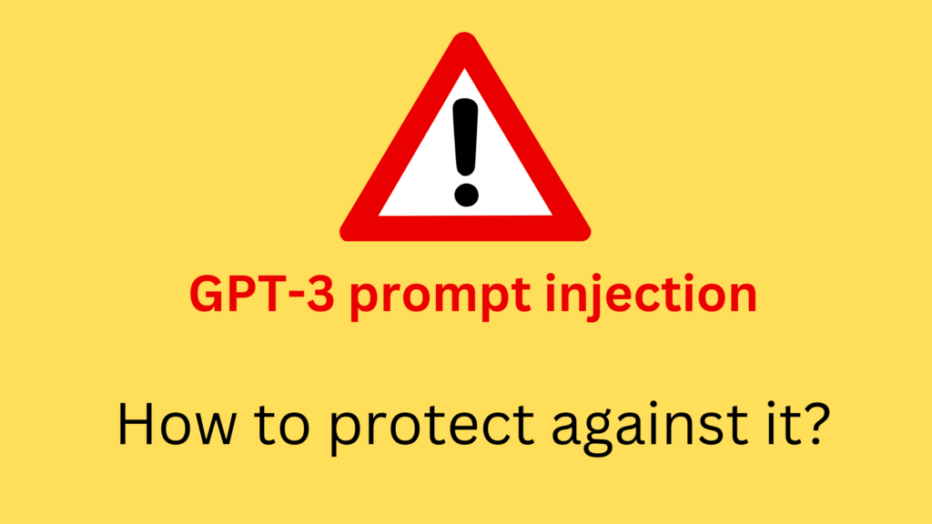 GPT-3 prompt injection attack