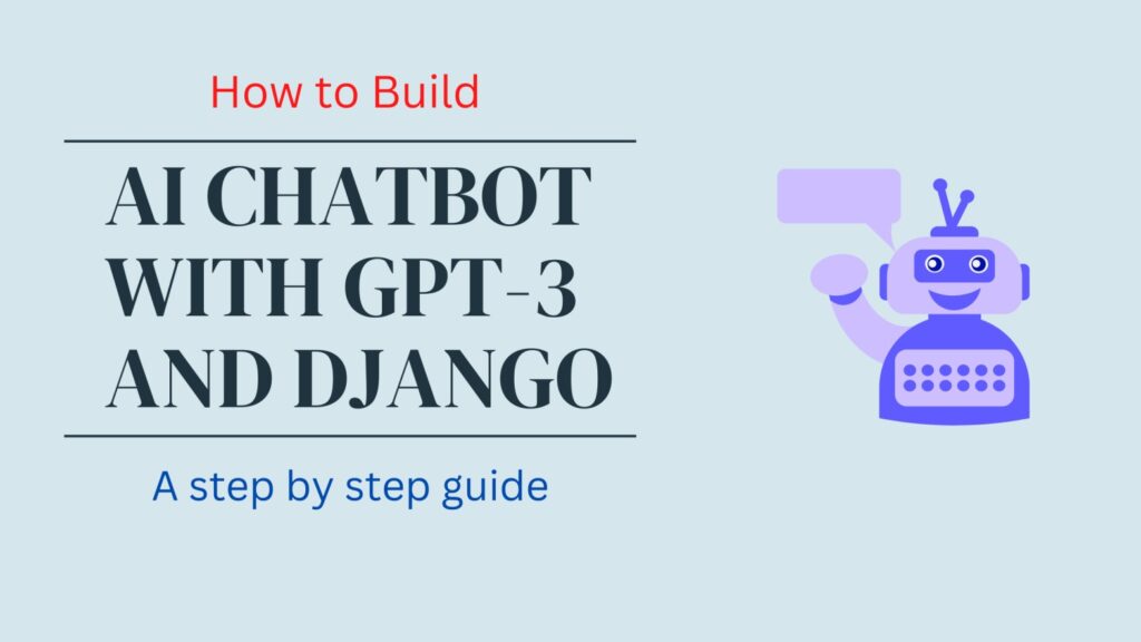 AI Chatbot with GPT-3 and Django