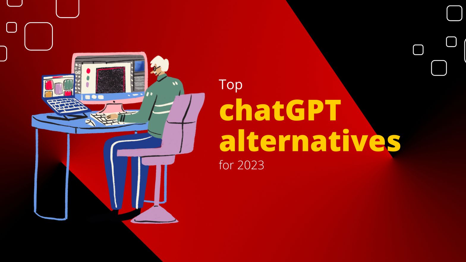 Top Best ChatGPT Alternatives To Use In 2023 - HarishGarg.com