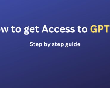 How to get Access to GPT-4